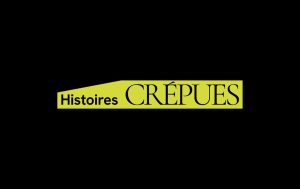 histoire crepues