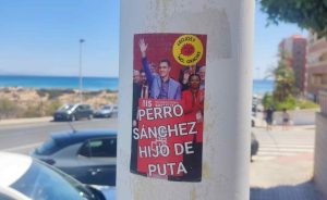 pedro sanchez hijo de puta